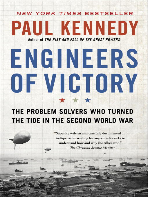 Title details for Engineers of Victory by Paul Kennedy - Wait list